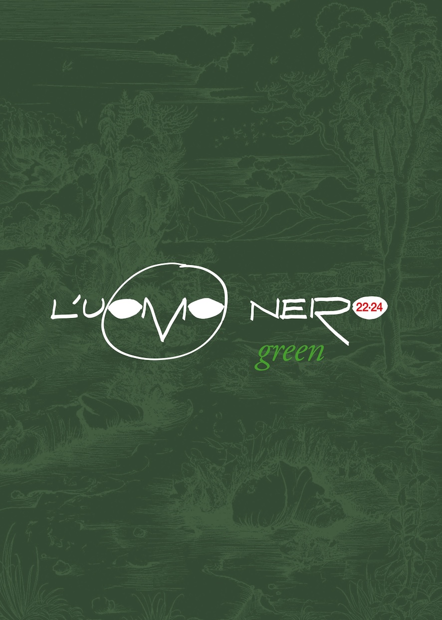 					Visualizza V. 22 N. 22-24 (2025): L'uomo nero green
				