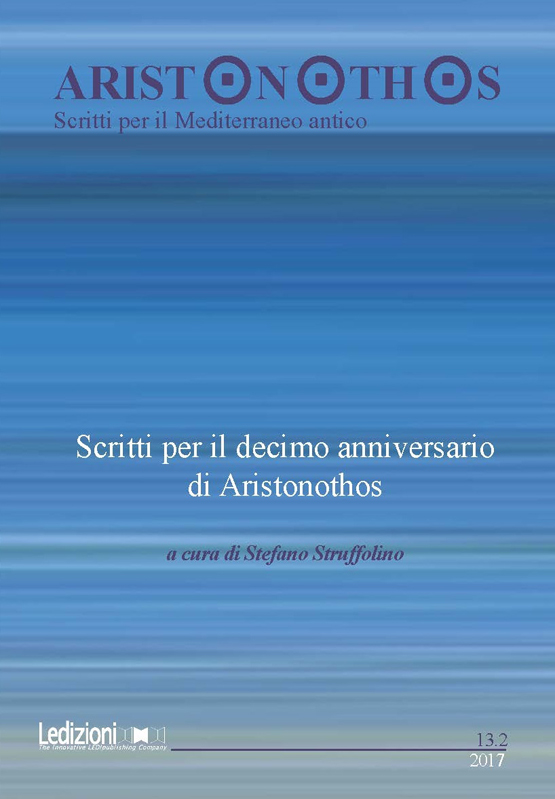 					Visualizza N. 13.2 (2017): Scritti per il decimo anniversario di Aristonothos
				