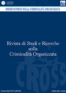 					Visualizza V. 2 N. 3 (2016): Rivista di Studi e Ricerche sulla criminalità organizzata
				