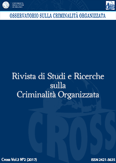 					Visualizza V. 3 N. 2 (2017): Rivista di Studi e Ricerche sulla criminalità organizzata
				