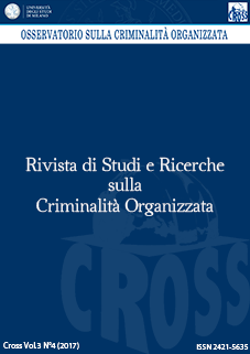 					Visualizza V. 3 N. 4 (2017): Rivista di Studi e Ricerche sulla Criminalità Organizzata
				