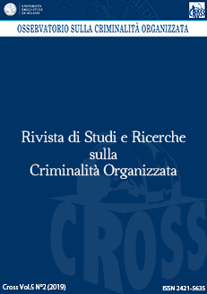 					Visualizza V. 5 N. 2 (2019): Rivista di Studi e Ricerche sulla criminalità organizzata
				