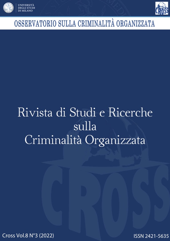 					Visualizza V. 8 N. 3 (2022): Rivista di Studi e Ricerche sulla criminalità organizzata
				