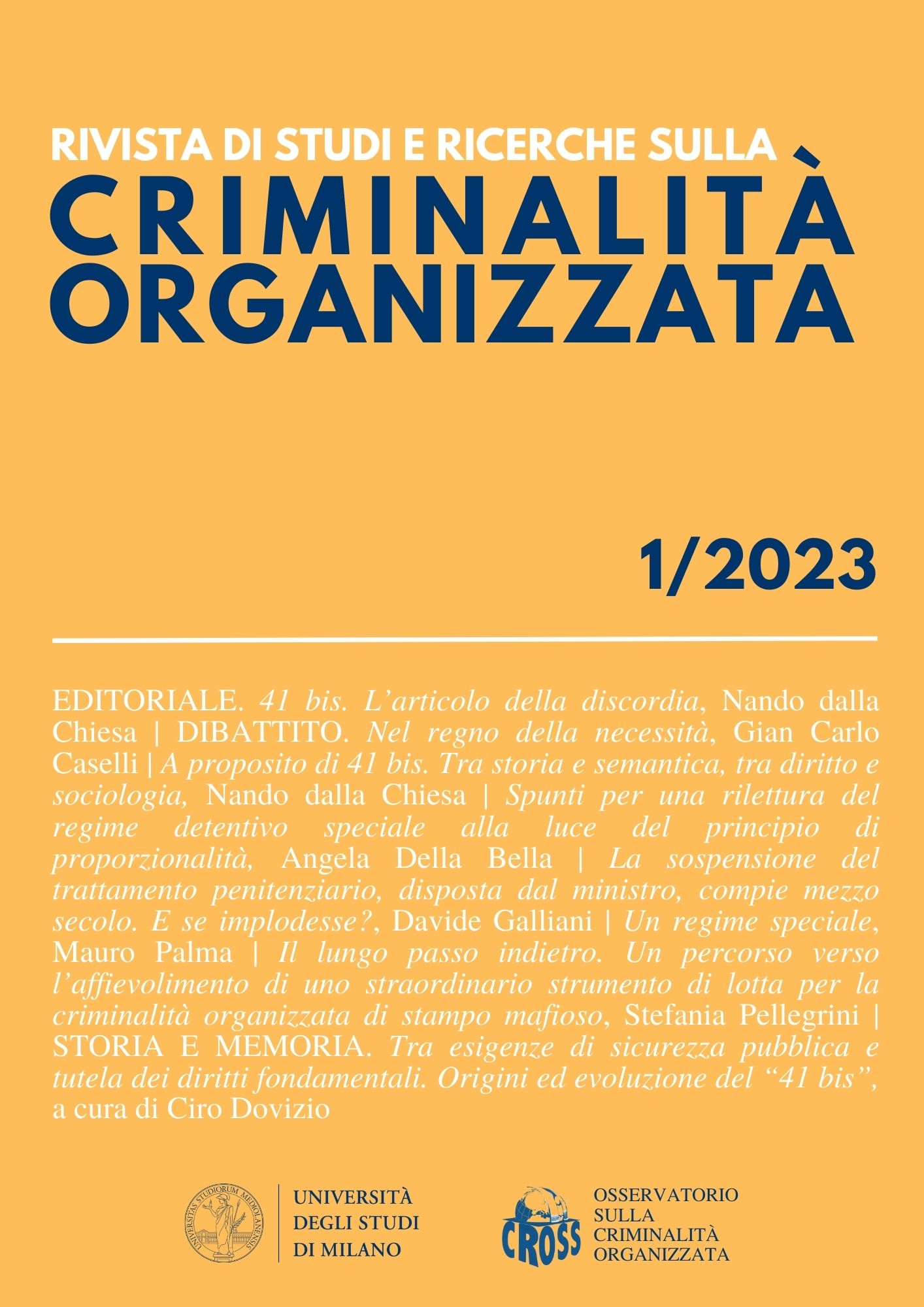 					Visualizza V. 9 N. 1 (2023): Rivista di Studi e Ricerche sulla criminalità organizzata
				
