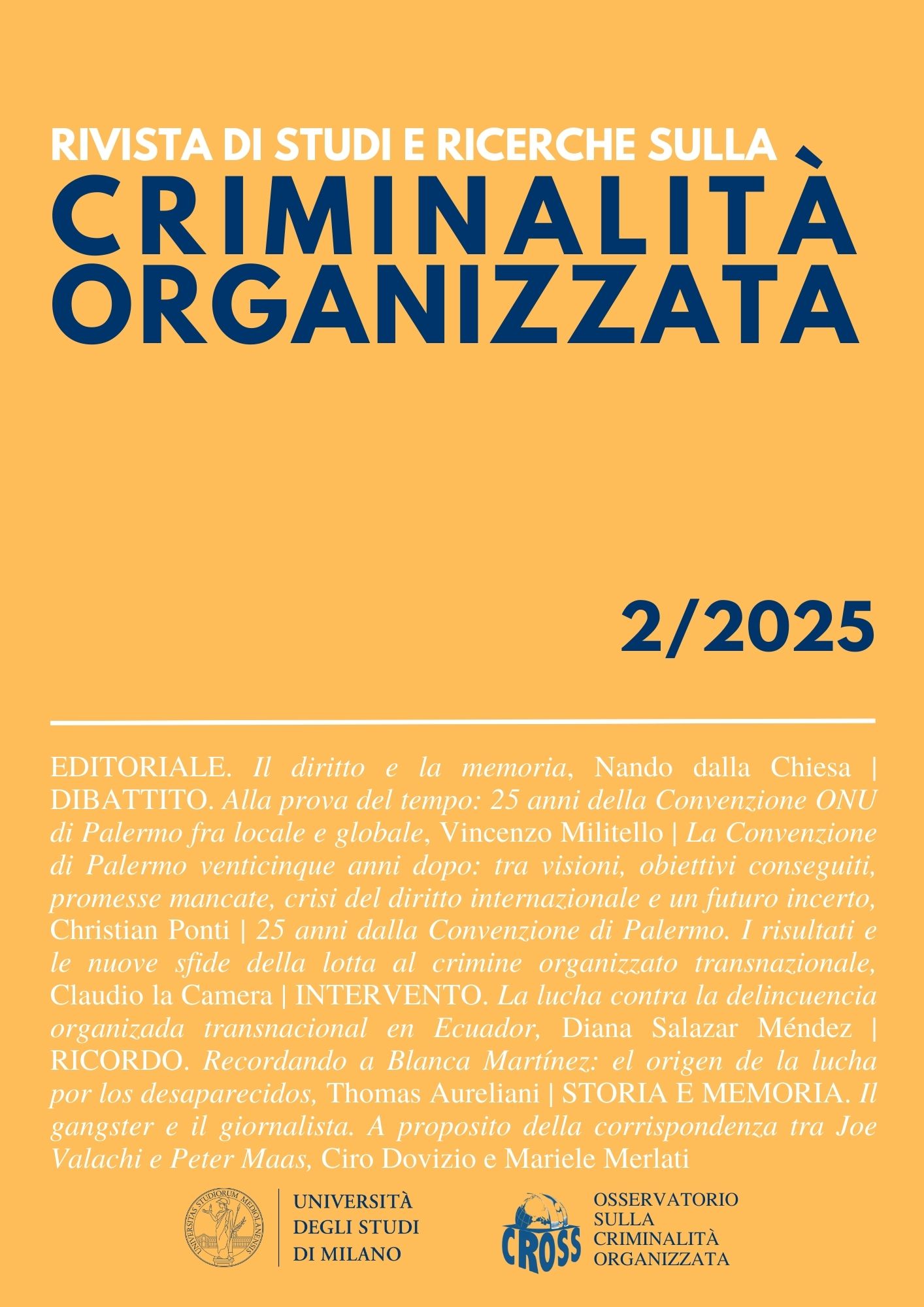 					Visualizza V. 11 N. 2 (2025): Rivista di Studi e Ricerche sulla criminalità organizzata
				