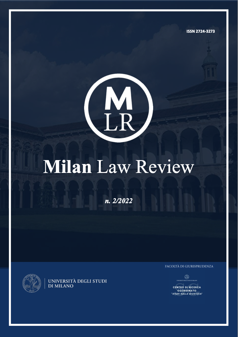 					View Vol. 3 No. 2 (2022): Milan Law Review
				