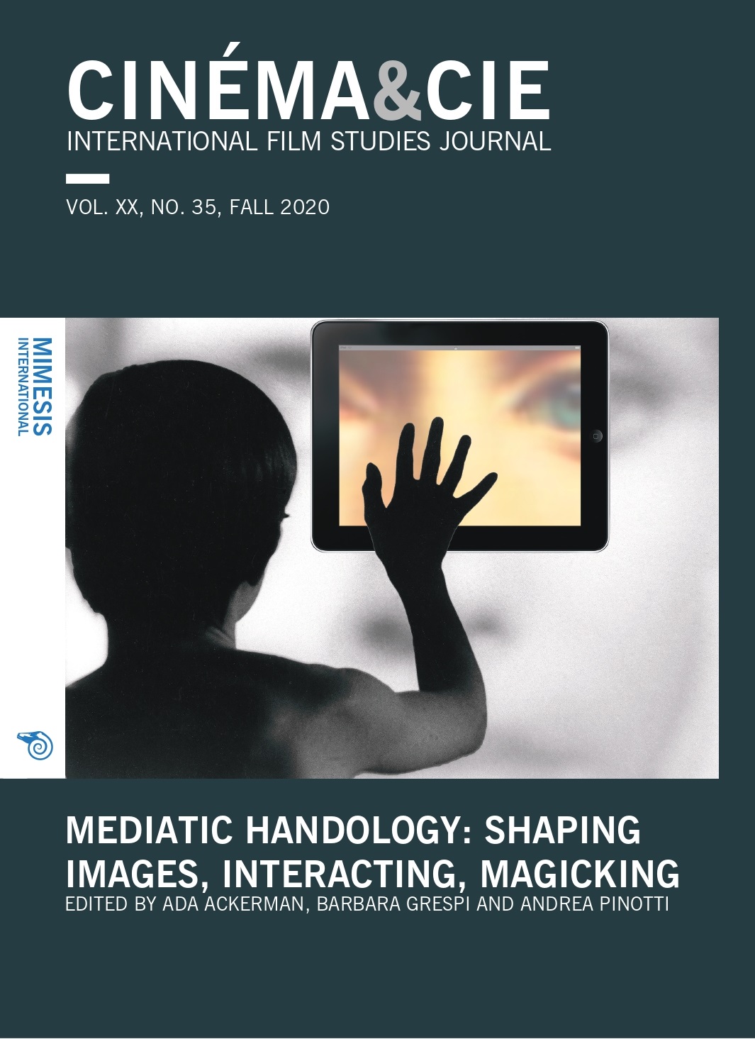 					View Vol. 20 No. 35 (2020): Mediatic Handology: Shaping Images, Interacting, Magicking
				