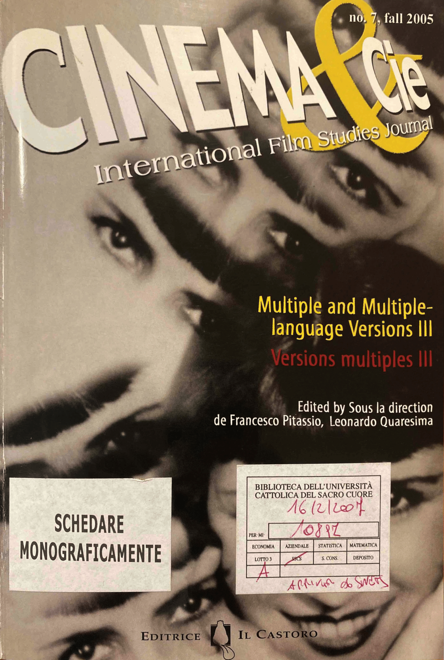 					View Vol. 5 No. 7 (2005): Multiple and Multiple-Language Versions III/Versions Multiples III
				